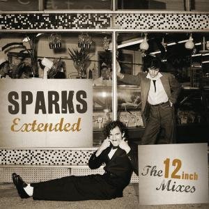Sparks - Extended - The 12-Inch Mixes 2CD