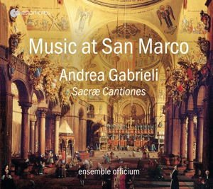 Gabrieli / Ensemble Officium / Rombach - Music at San Marco - Andrea Gabrieli: Sacrae 1CD