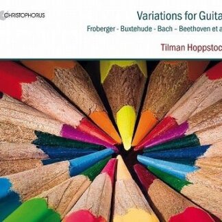 Tilman Hoppstock - Variations For Guitar 1CD