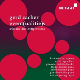 Event (ualitie)s - Gerd Zacher: Event (Ualitie)S - Solo And Duo Compositions 2CD