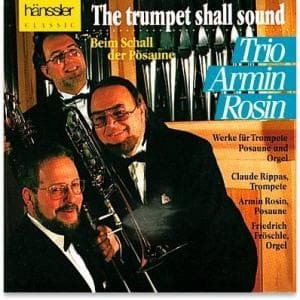Trio Armin Rosin - * Trompete Soll Klingen,die 1CD