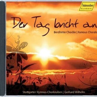 Stuttgart Hymnal Boys Choir / Wilhelm / Wagner - Der Tag Bricht an 1CD