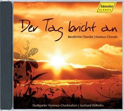 Stuttgart Hymnal Boys Choir / Wilhelm / Wagner - Der Tag Bricht an 1CD