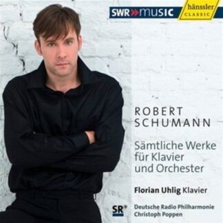 Schumann,robert / Uhlig / Drp / Poppen - Complete Works for Piano & Orchestra 1CD