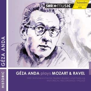 Mozart / Sinfonieorchester Baden-baden Und - Geza Anda Plays Mozart & Ravel 1CD