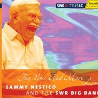Nestico,sammy / Swr Big Band - Fun Time & More Live 1CD