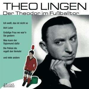 Lingeno - Der Theodor Im Fussballto 1CD