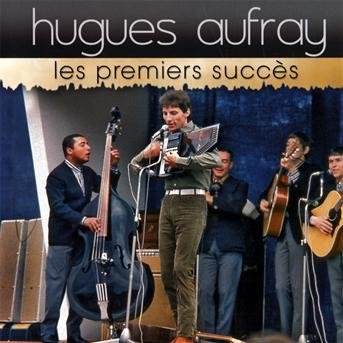 Aufray Hugues - Les Premiers Succes 1CD