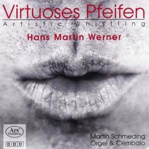 Pasquin / Lidon / Bach / Purcell / Werner - Virtuoses Pfeifen 1CD