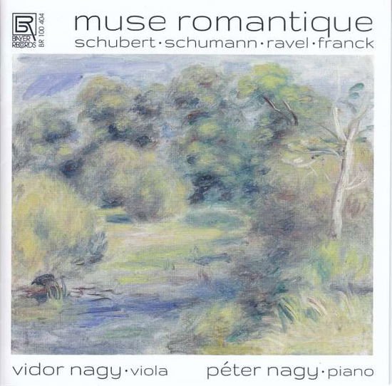 Franck / Nagy - Muse Romantique 1CD