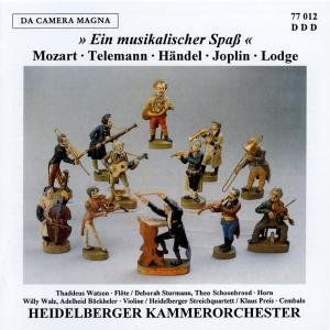 Handel / Joplin / Lodge / Mozart - Ein Musikalischer Spass 1CD