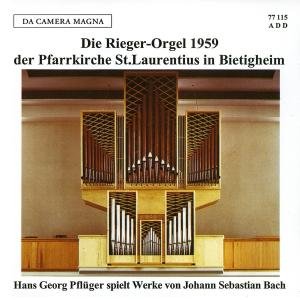 PFLUGER  HANS GEORG THE RIEGER ORGAN AT BIETIGHEIM CD