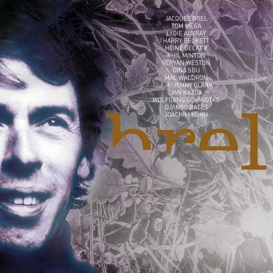 Jacques Brel / Various - Tribute To Jacques Brel 1CD