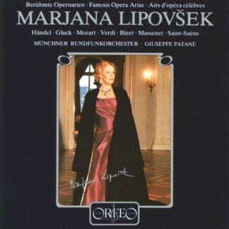 Lipovsek / Handel / Gluck / Mozart / Verdi - Famous Opera Arias 1CD