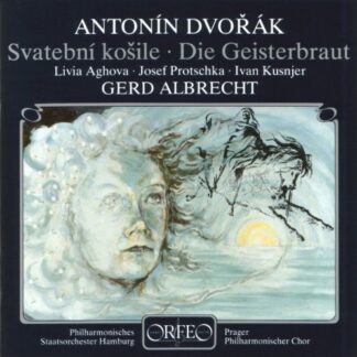 Dvorak / Albrecht / Prague Phil Choir - Spectre's Bride 1CD