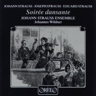 Strauss / Wildner - Soiree Dansante 1CD