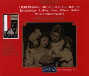 Liebermann Rolf - Die Schule Der Frauen 2CD