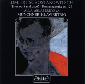 Shostakovich / Ablaberdyeva / Munich Piano - Trio Op 8 & 67 / 7 Romances Op 127 1CD