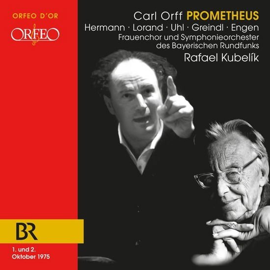 Symphonieorchester Des Bayerischen Rundfunks - Carl Orff: Prometheus 2CD
