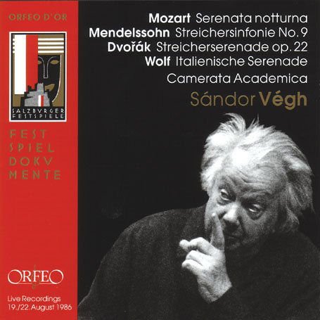Mozart / Mendelssohn / Dvorak / Wolf / Vegh - Serenade in D Major / String Symphony 1CD