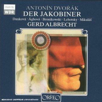 Dvorak / Stephinger / Dankova / Mikulas / Albrecht - Der Jakobiner 3CD
