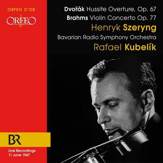 Henryk Szeryng - Dvorak: Hussite Overture Op. 67/brahms: Violin Concerto 1CD