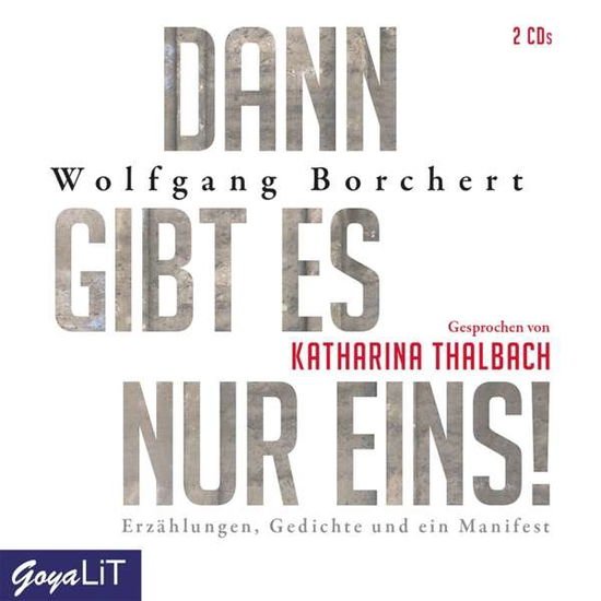 Thalbach Katharina - Dann Gibt Es Nur Eins! er 2CD