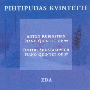 RUBINSTEIN / SHOSTAKOVICH / PIHTIPUDAS KVINTETTI Piano Quintets CD
