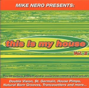 This is My House 2 - Various Artists 2CD