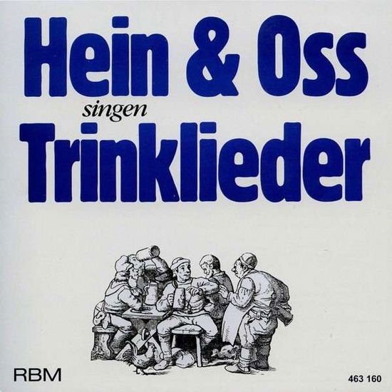 Hein & Oss - Hein & Oss - Drinking Songs 1CD