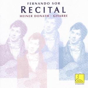 Heiner Donath - Sor: Guitar Recital 1CD