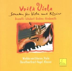 Eikeren,wiebke Van / Vogel,dorothee Krost - Sonatas for Viola and Piano by Brahms Brunetti 1CD