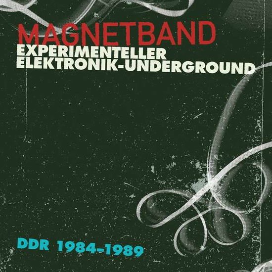 Magnetband: Experimenteller Elektronik / Various - Magnetband: Experimenteller Elektronik / Various 1CD