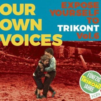 Compilation - Our Own Voices 6-Expose Yourself To Trikont 1CD