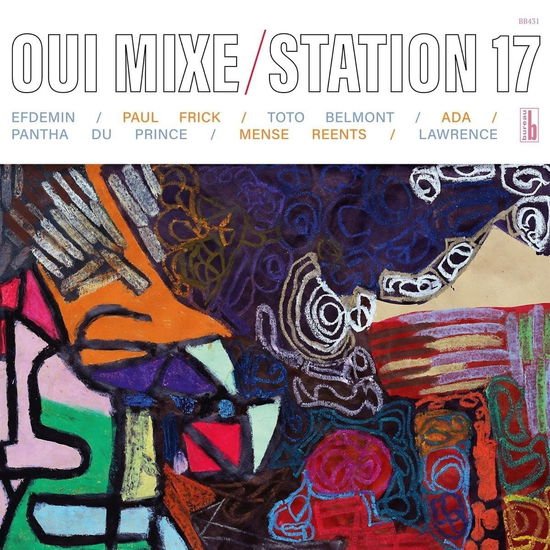 Station 17 - Oui Mixe 1CD