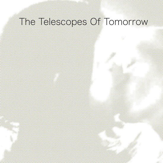 The Telescopes - Of Tomorrow 1CD