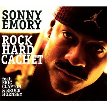 SONNY EMORY ROCK HARD CACHET CD
