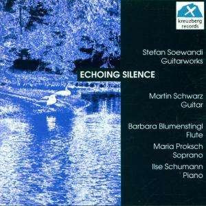 Soewandi S. - Echoing Silence-guitarwor 1CD