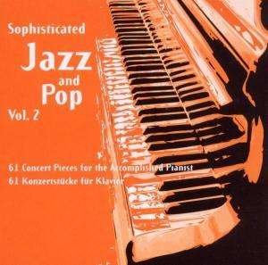Sophisticated Jazz & Pop - Various Artists 1CD