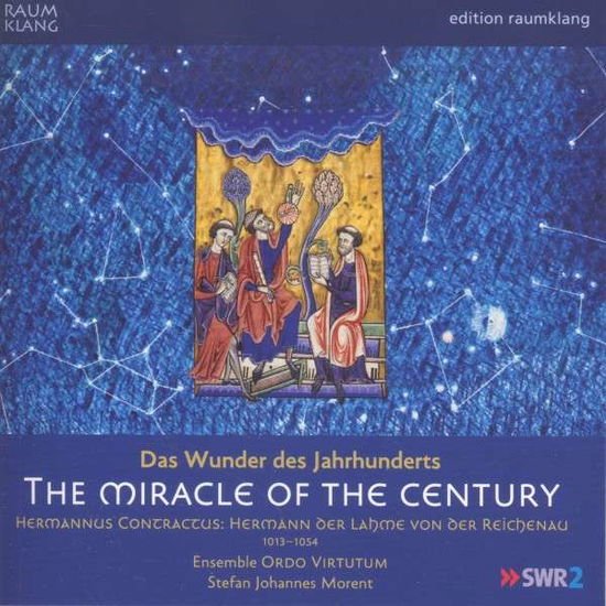 Ordo Virtutum / Morent - Das Wunder Des Jahrhunderts 1CD