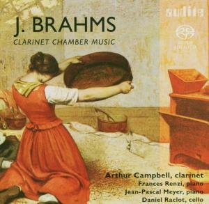 Campbell, Arthur / Meyer, Jean-Pascal / Raclot,bDaniel / Renzi, Frances - Brahms: Klarinetten-Kammermusik