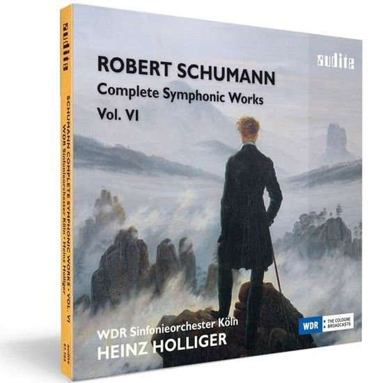 Schumann,robert / Holliger,heinz - Schumann: Complete Symphonic Works 6 1CD