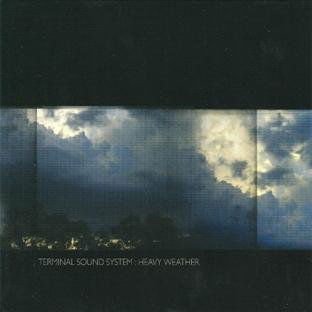 Terminal Sound System - Heavy Weather 1CD