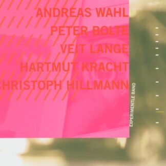 Wahl Andreas & H.kracht - Experimentle Band 1CD
