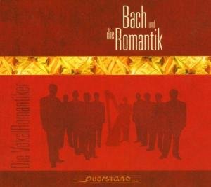 Vokal Romantiker / Various - Bach Und Romantik 1CD