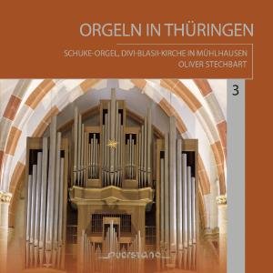 Buxtehude / Bach / Stamm / Oliver Stechbart - Orgeln in Thuringen 3 1CD