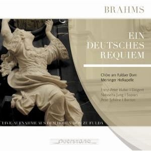 Brahms / Jung / Schone / Chore Am Dom Zu Fulda - Ein Deutsches Requiem 1CD
