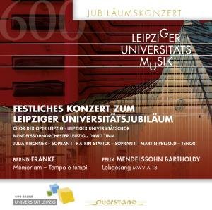 Bartholdy / Leipziger Universitatschor - Festliches Konz Leipziger Universitatsjubilaum 1CD