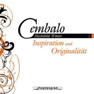 Winter / D'anglebert / Bach,j.s. / Vivaldi - Cembalo: Inspiration & Originality 1CD