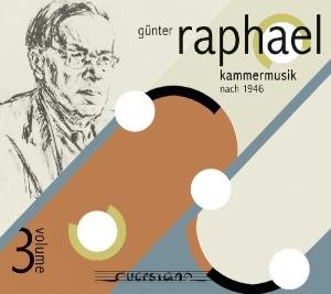 Raphael / Sawallisch / Sellheim / Neuhaus - Chamber Music 3 1CD